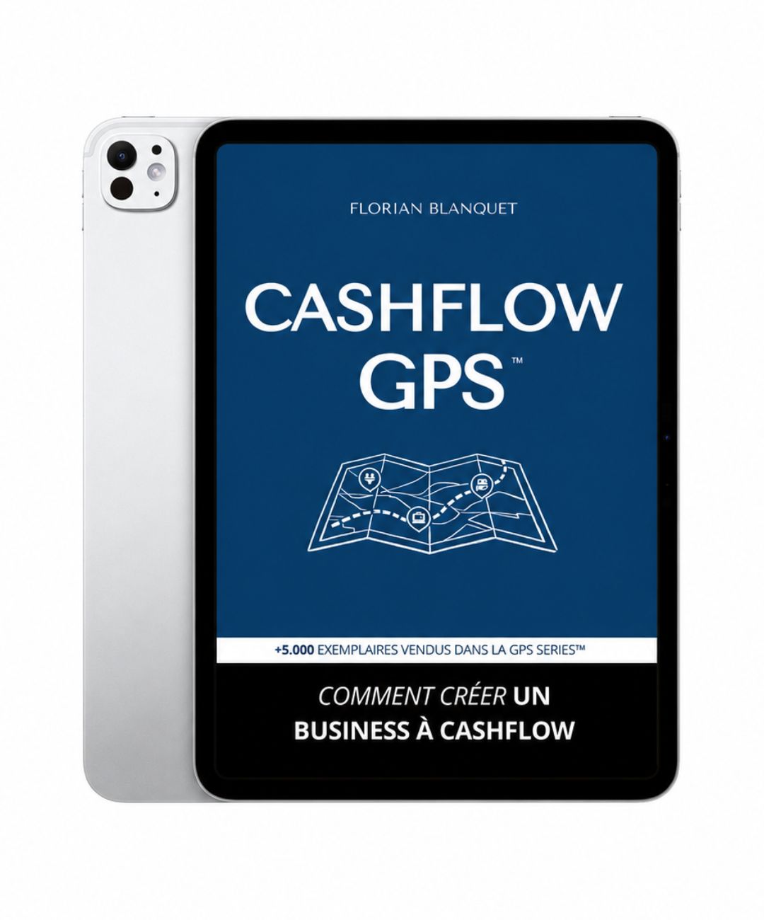 CASHFLOW GPS : CRÉER UN BUSINESS À CASHFLOW (DIGITAL)